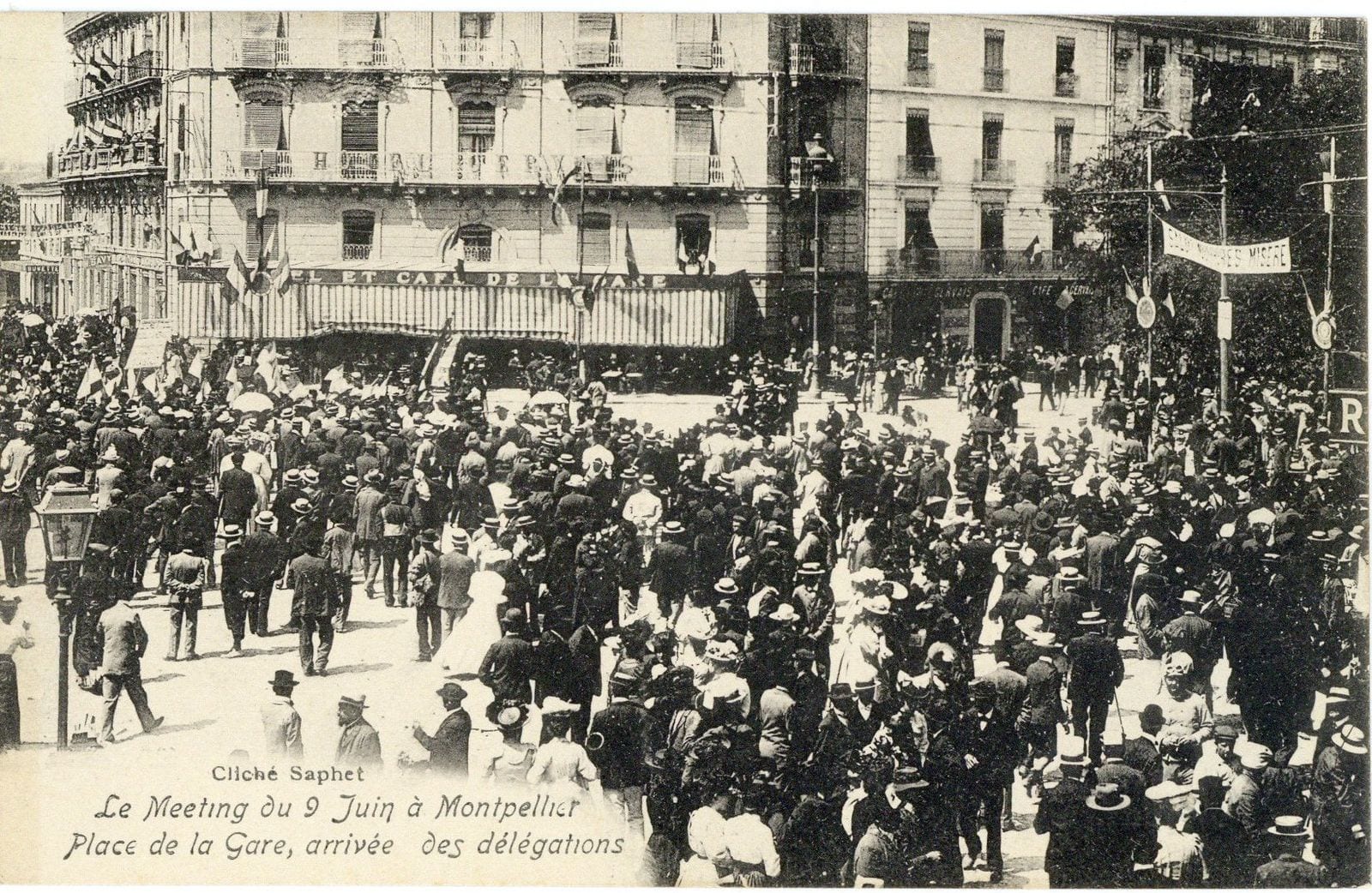 Le Meeting du 9 Juin à Montpellier Place de la Gare, arrivée des délégations.