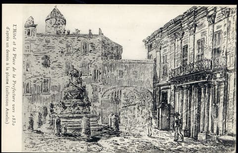L'Hôtel et la Place de la Préfecture vers 1830 d'après un dessin à la plume (collection Amelin)
