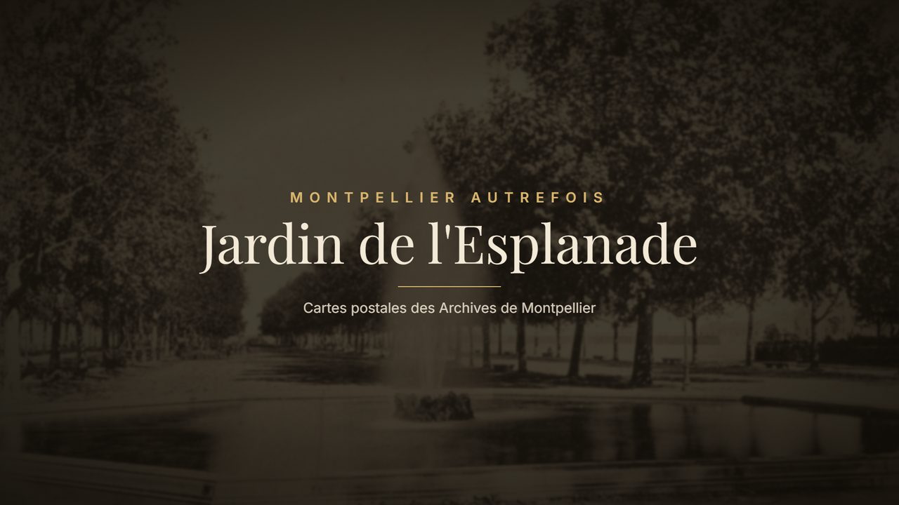 Jardin de l'Esplanade autrefois