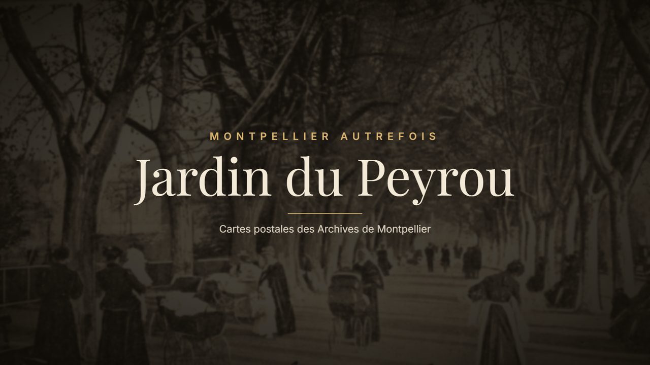 Jardin du Peyrou autrefois