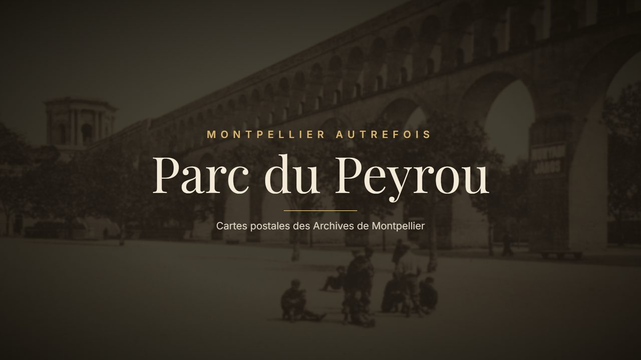 Parc du Peyrou autrefois