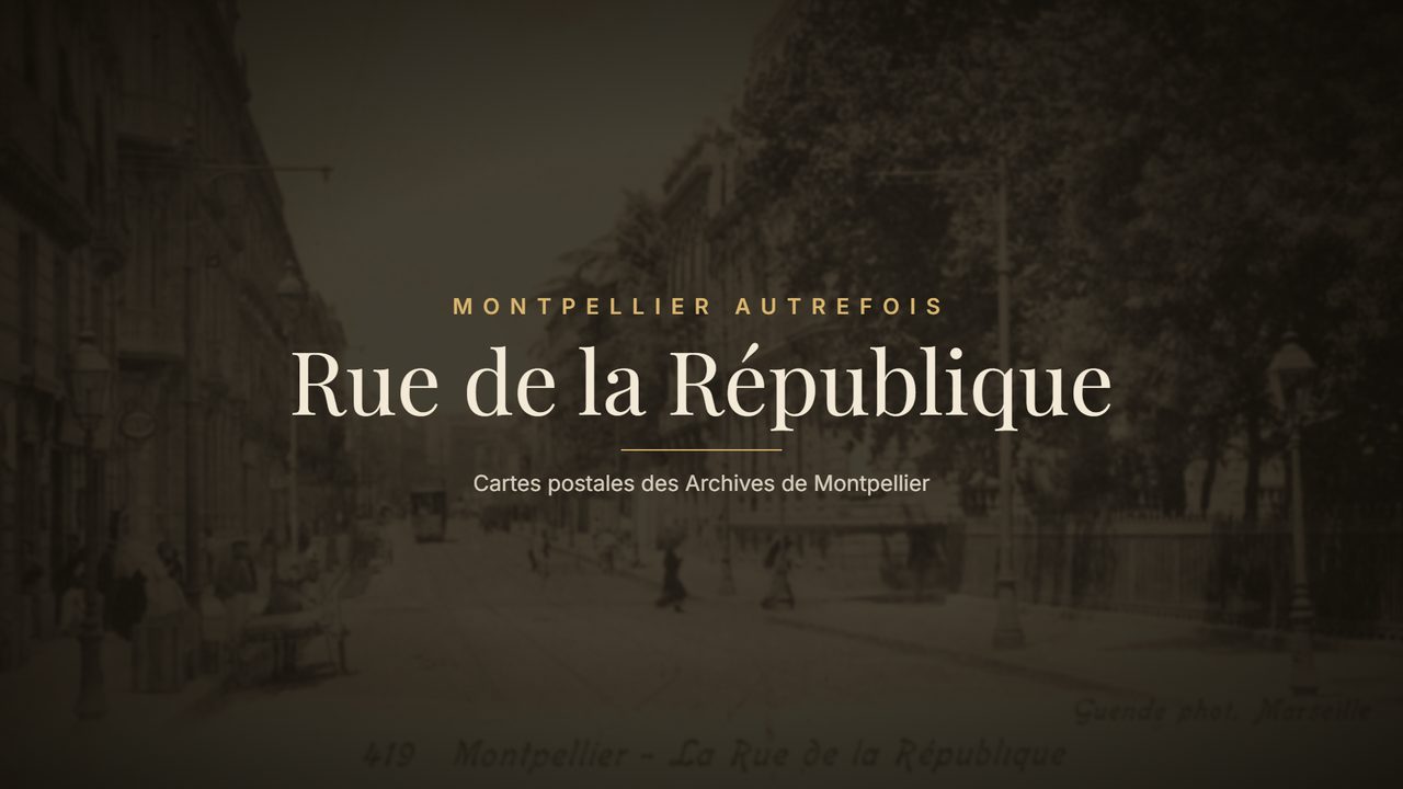 Rue de la République autrefois