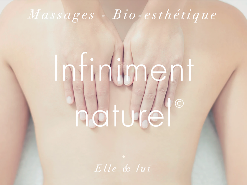 INFINIMENT NATUREL - CENTRE DE BIEN-ÊTRE BIO-ESTHÉTIQUE - MASSAGES — Castelnau-le-Lez